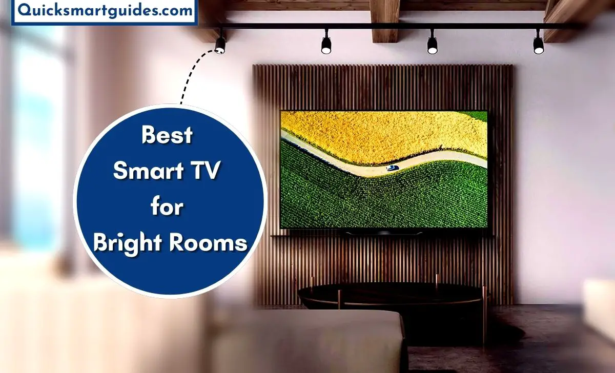 Best Smart TV for Bright Rooms