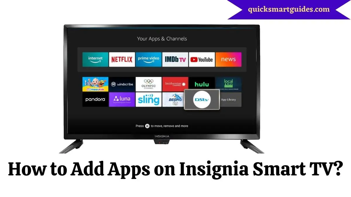 Add Apps on Insignia Smart TV