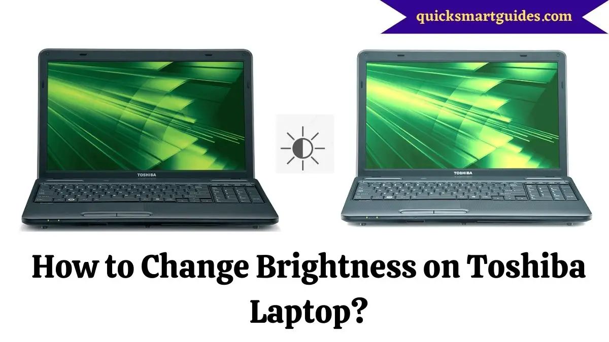Change Brightness on Toshiba Laptop