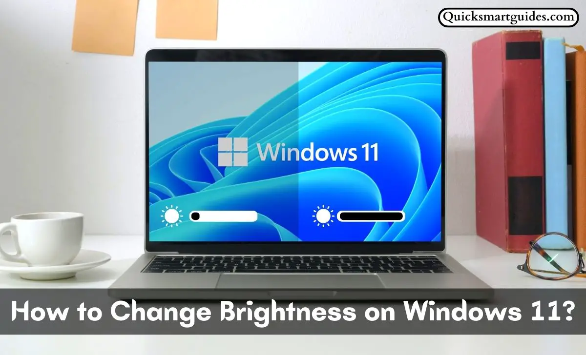 How to Change Brightness on Windows 11?