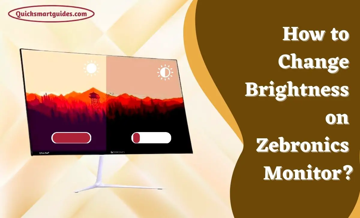 Change Brightness on Zebronics Monitor