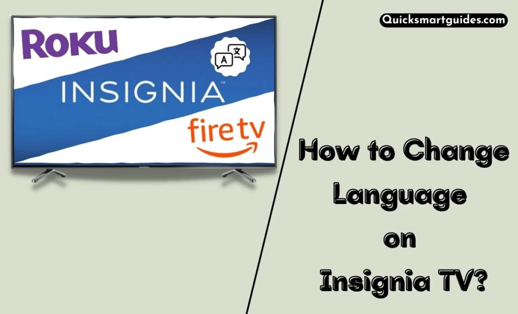 Change Language on Insignia TV