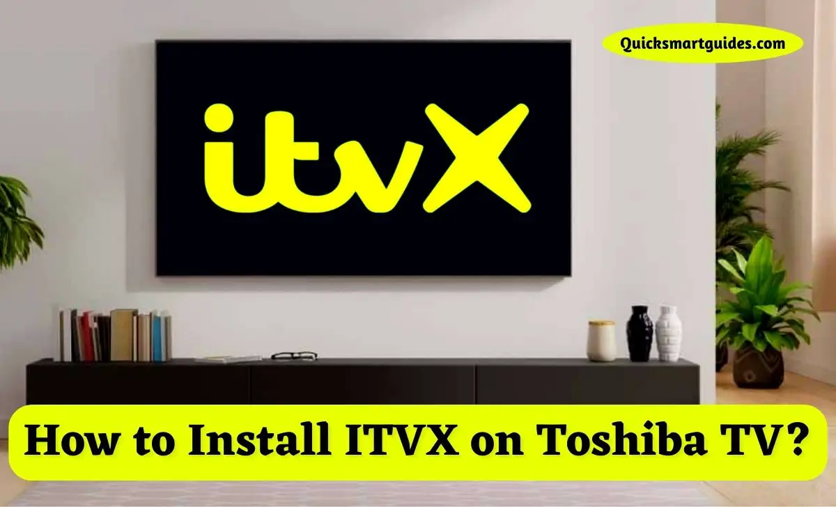 ITVX on Toshiba TV