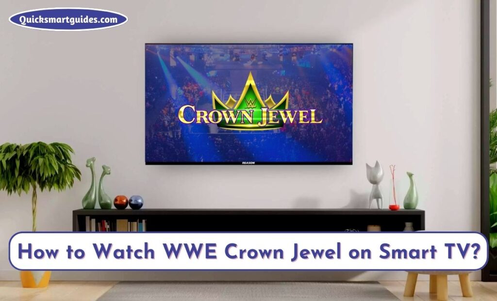 WWE Crown Jewel on Smart TV