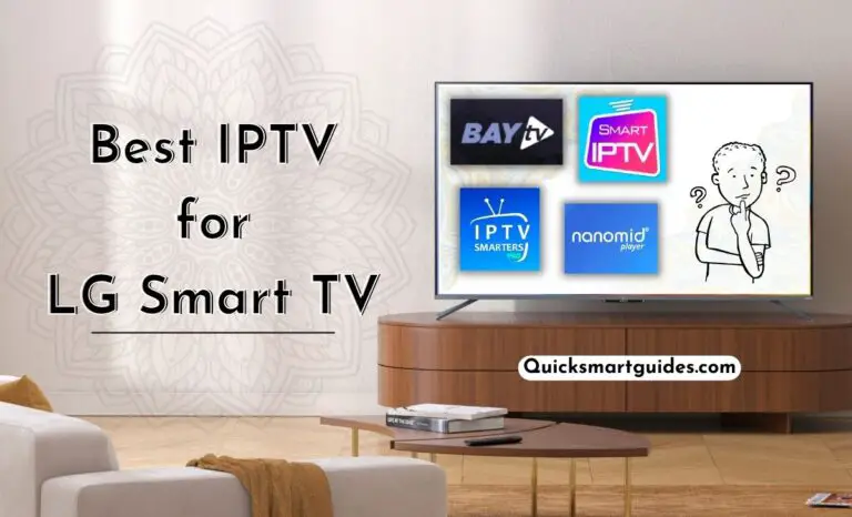 13 Best IPTV Apps for LG Smart TV