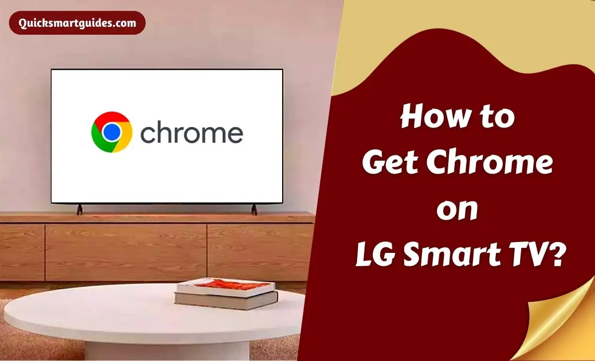 Chrome on LG Smart TV