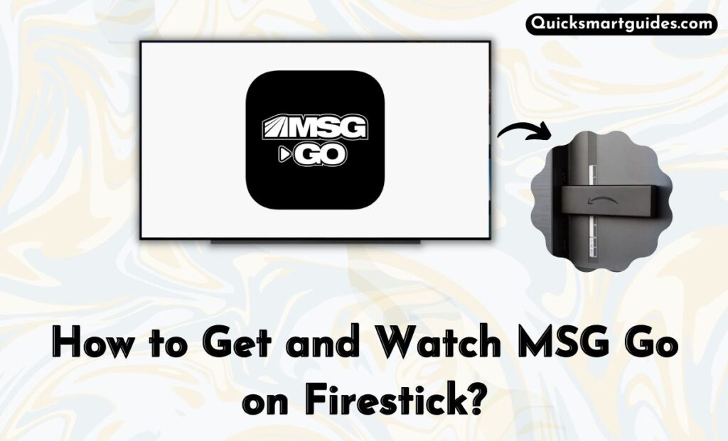 MSG Go on Firestick