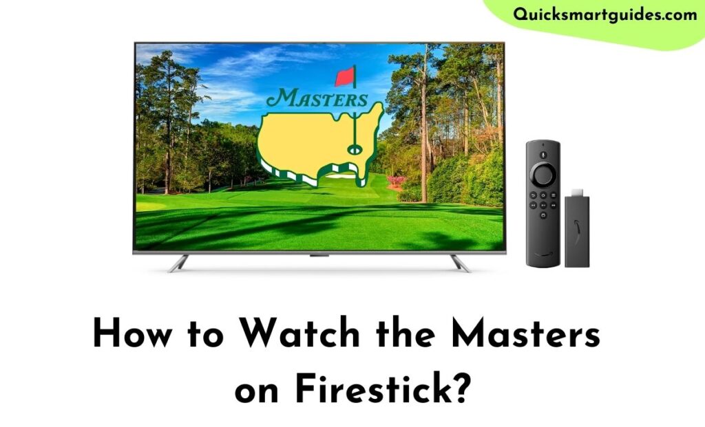 Masters on Firestick