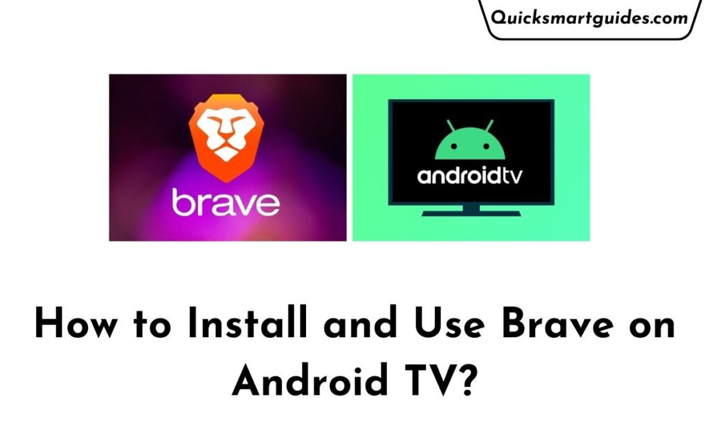 Brave on Android TV