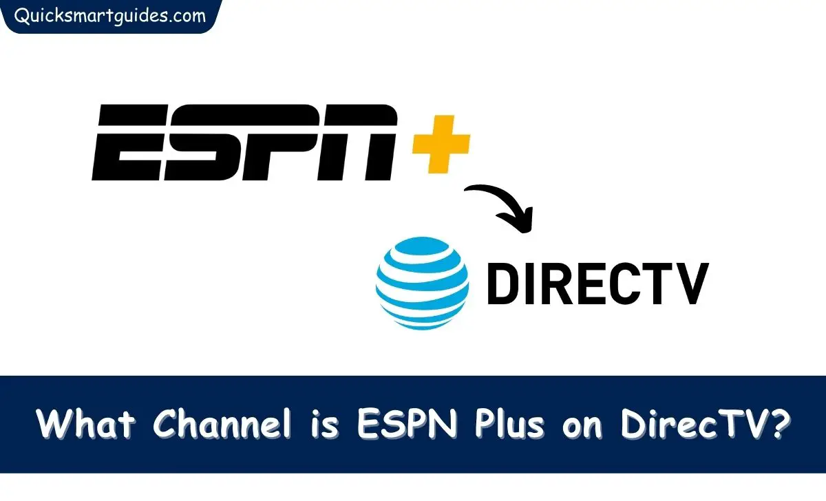 What Channel is ESPN Plus on DirecTV?