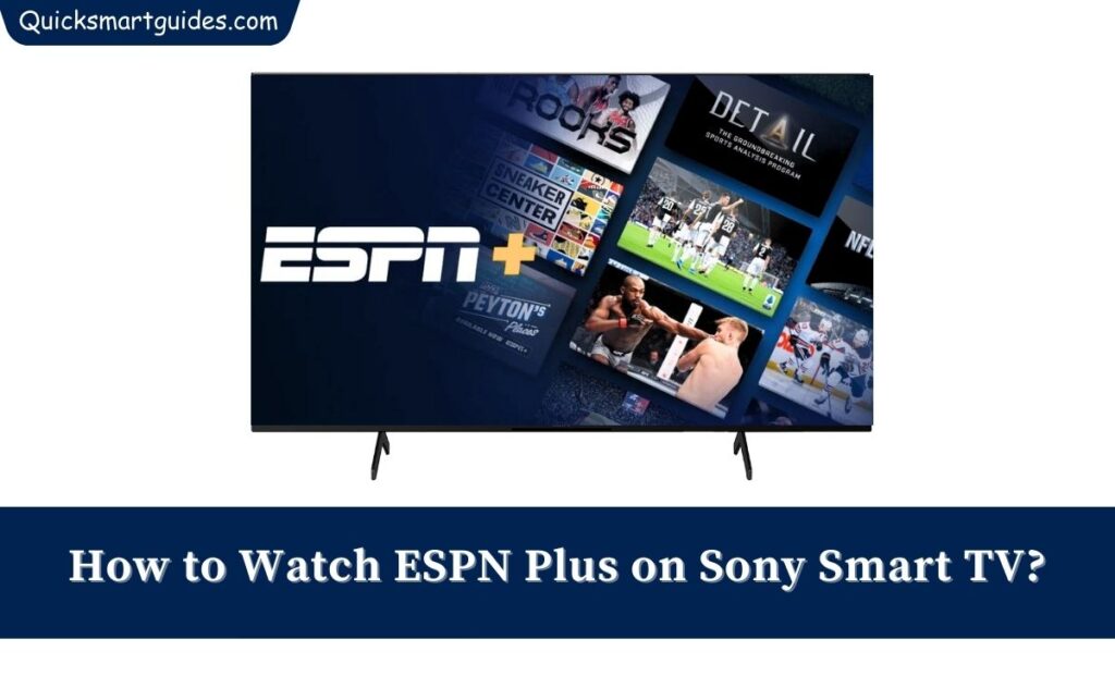 ESPN Plus on Sony Smart TV