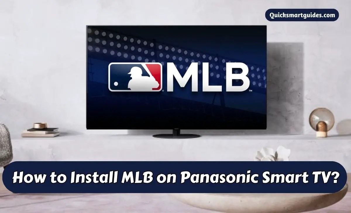 MLB on Panasonic Smart TV