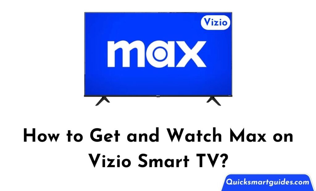 Max on Vizio Smart TV