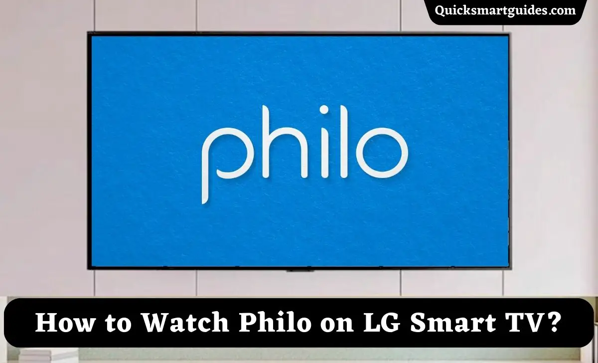Philo on LG Smart TV