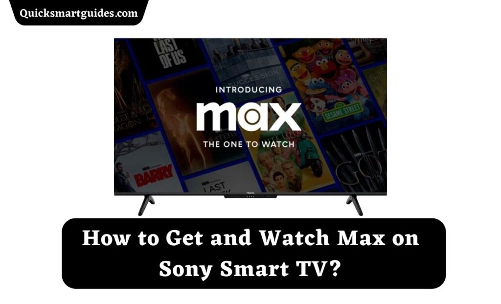 Max on Sony Smart TV