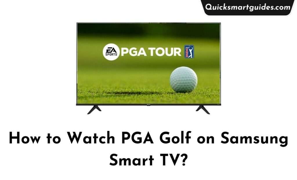 PGA Golf on Samsung Smart TV
