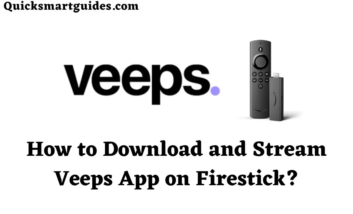 Veeps App on Firestick