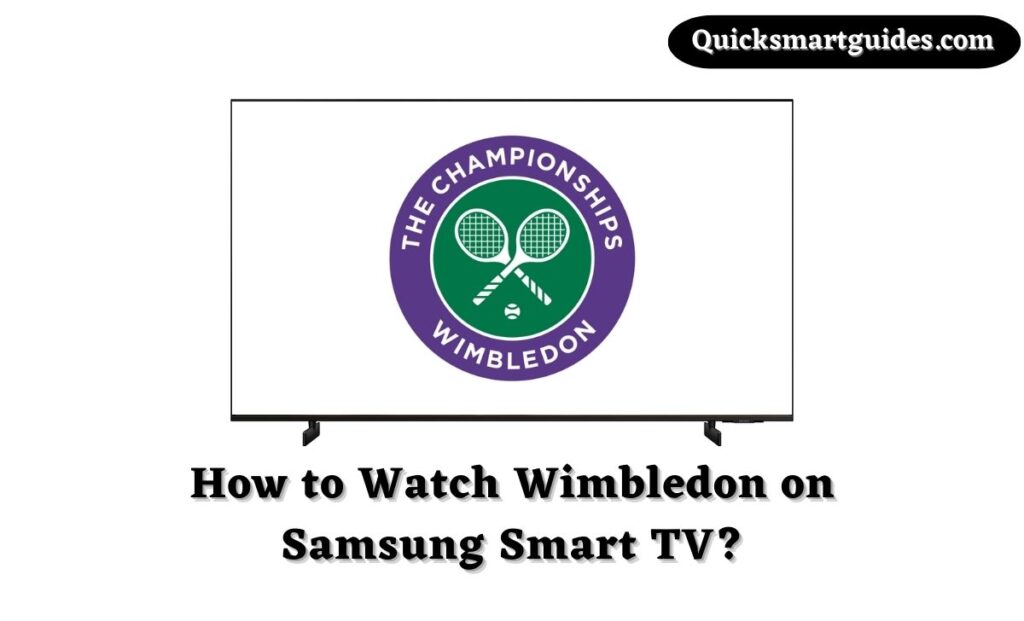 Wimbledon on Samsung Smart TV