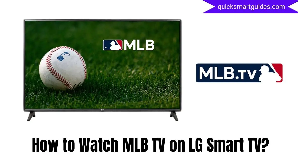 MLB TV on LG Smart TV