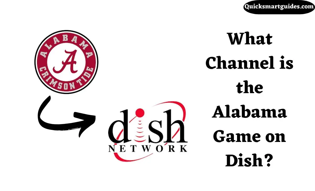 What Channel is the Alabama Game on Dish?