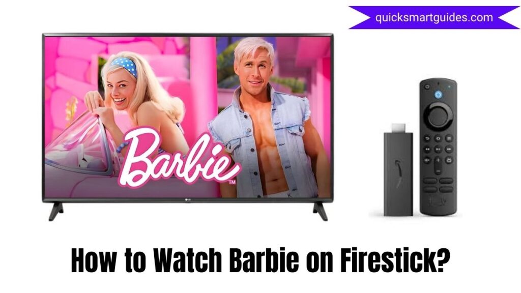 Barbie on Firestick