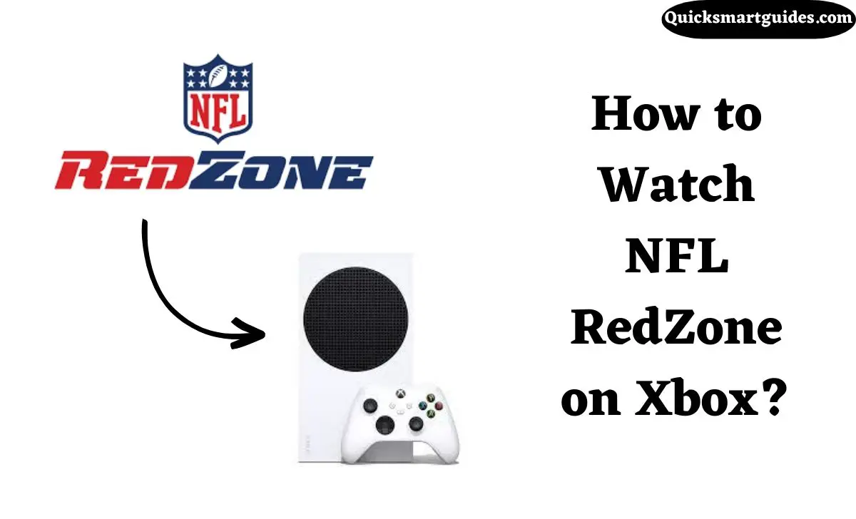 How to Watch NFL RedZone on Xbox?