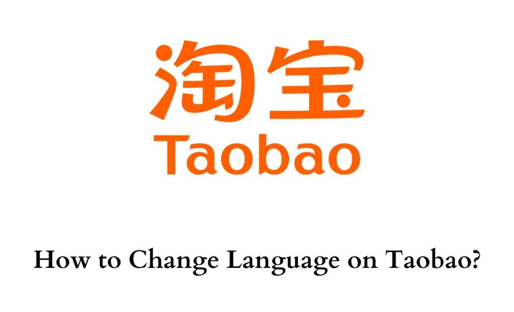 Change Language on Taobao