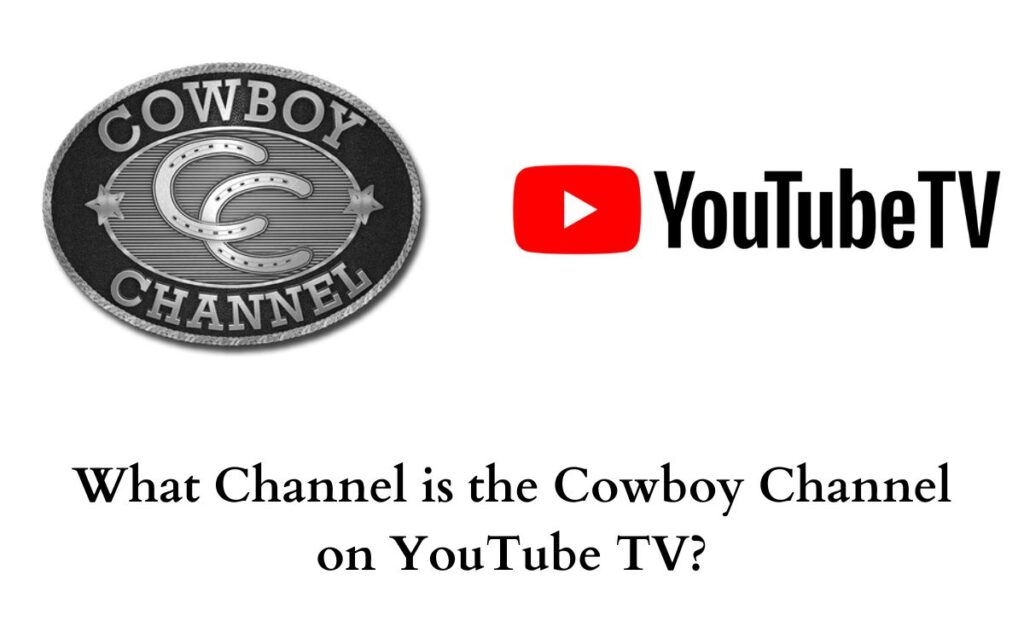 Cowboy Channel on YouTube TV