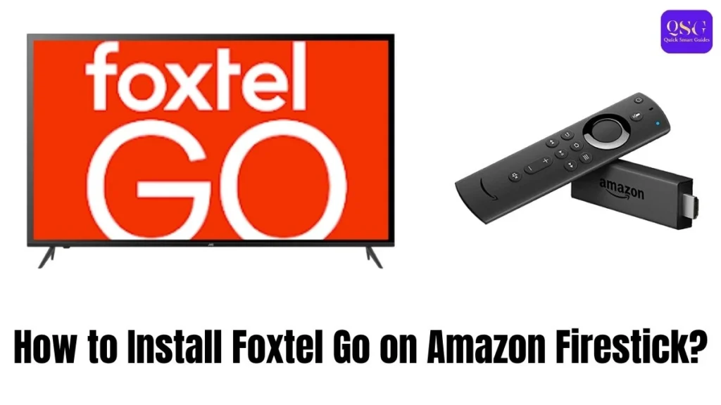 Foxtel Go on Amazon Firestick