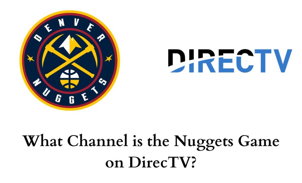 Nuggets Game on DirecTV