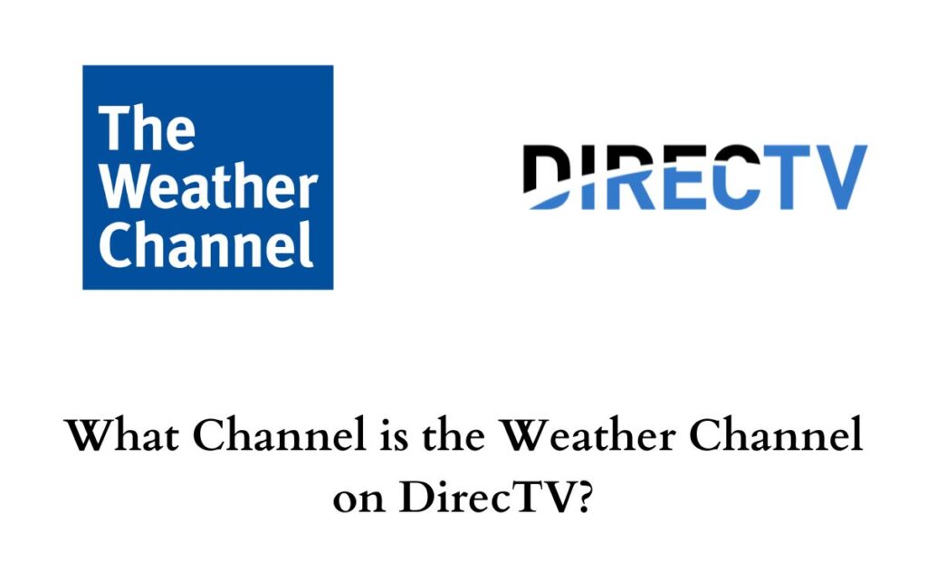 Weather Channel on DirecTV