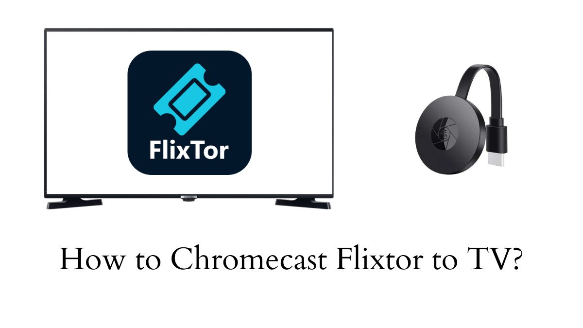 Chromecast Flixtor