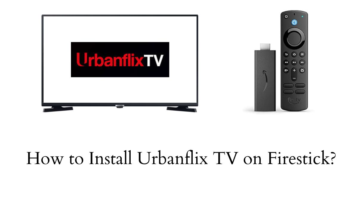 Urbanflix TV on Firestick