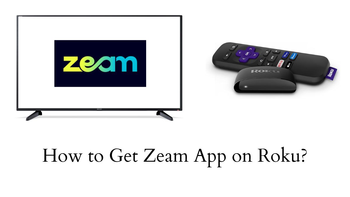 Zeam App on Roku