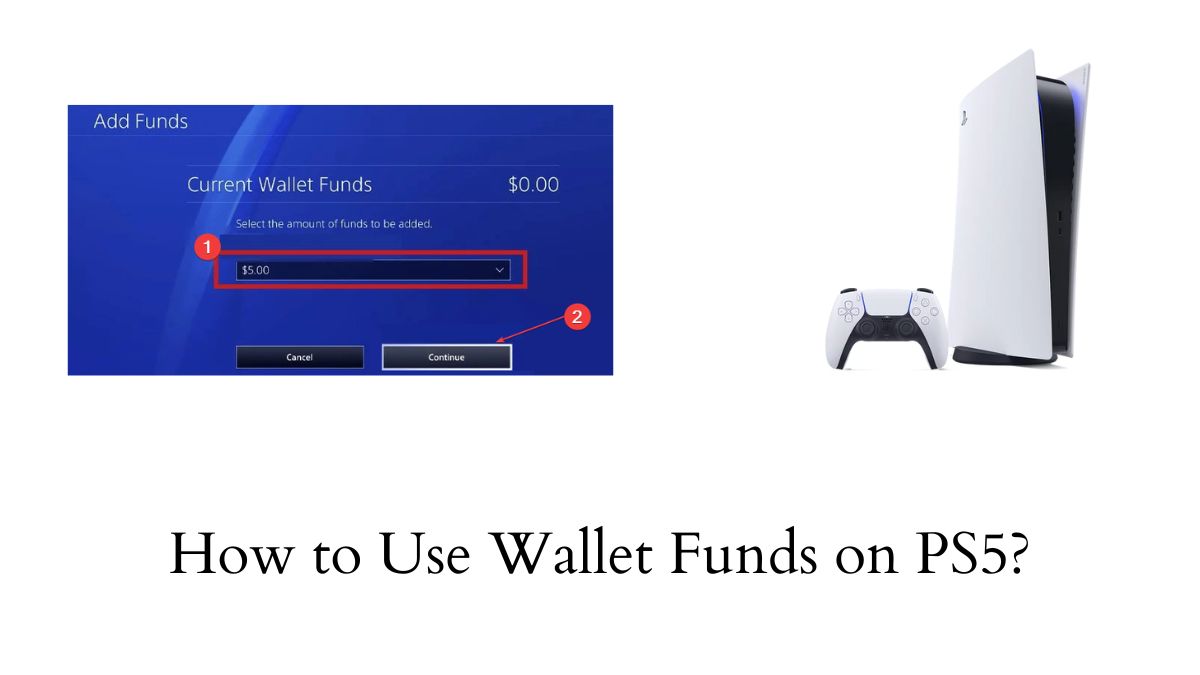 Wallet Funds on PS5