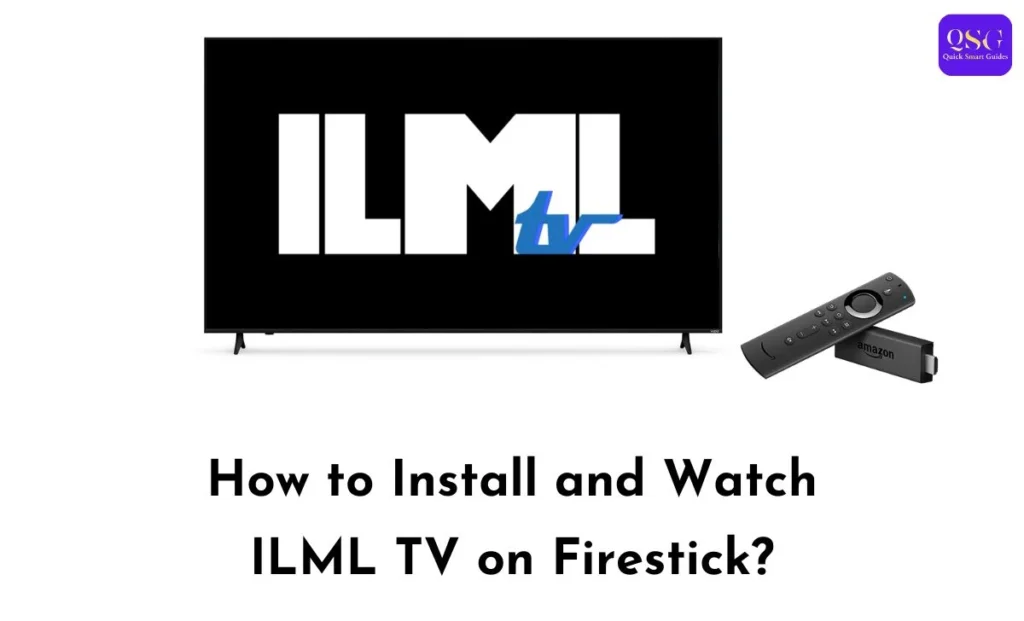 ILML TV on Firestick